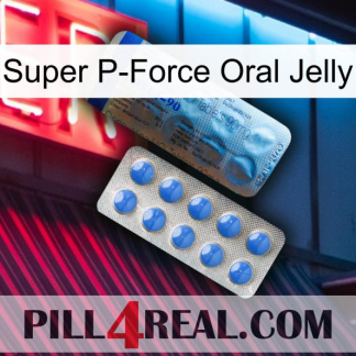 Super P-Force Oral Jelly 40